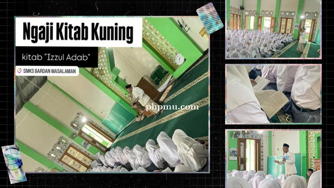 Ngaji Bareng Kitab \"Izzul Adab\" Memperdalam Nilai-Nilai Keislaman di SMK Bardan Wasalaman